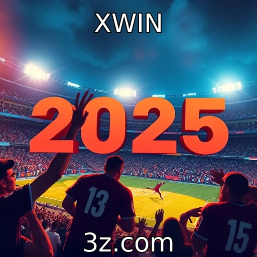 XWIN Revolução das apostas esportivas: o que esperar em 2025?